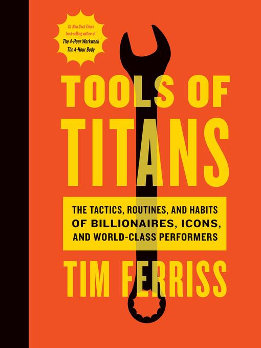 Title details for Tools of Titans by Timothy Ferriss - Wait list